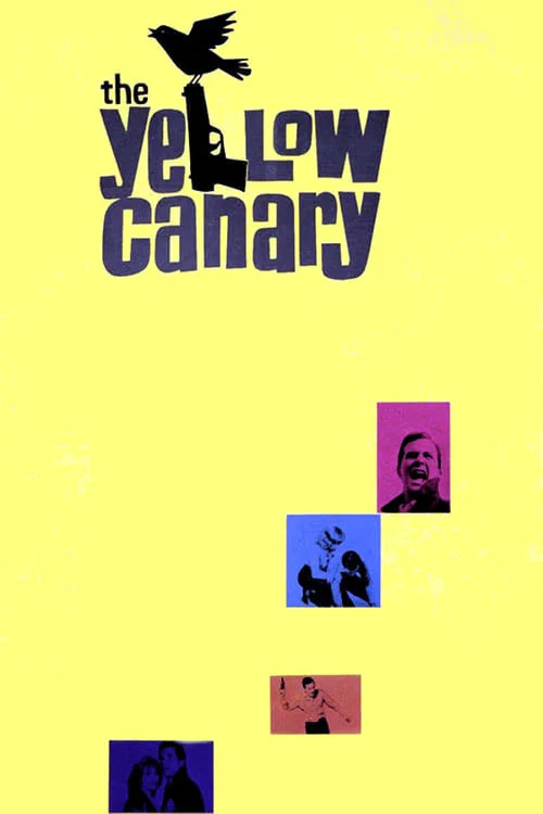 The Yellow Canary постер