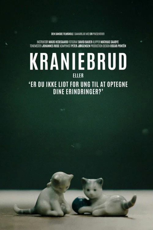 Kraniebrud - eller 'er du ikke lidt for ung til at optegne dine erindringer?' постер