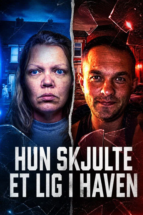 Hun skjulte et lig i haven постер