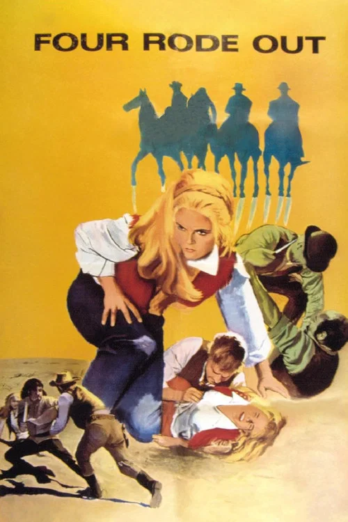Four Rode Out постер
