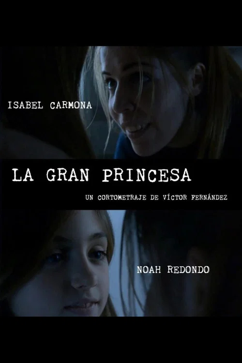 La gran princesa постер