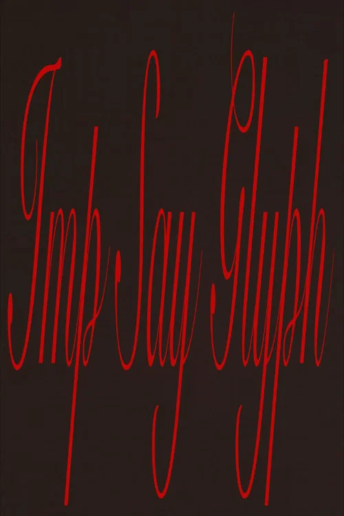 IMP SAY GLYPH постер