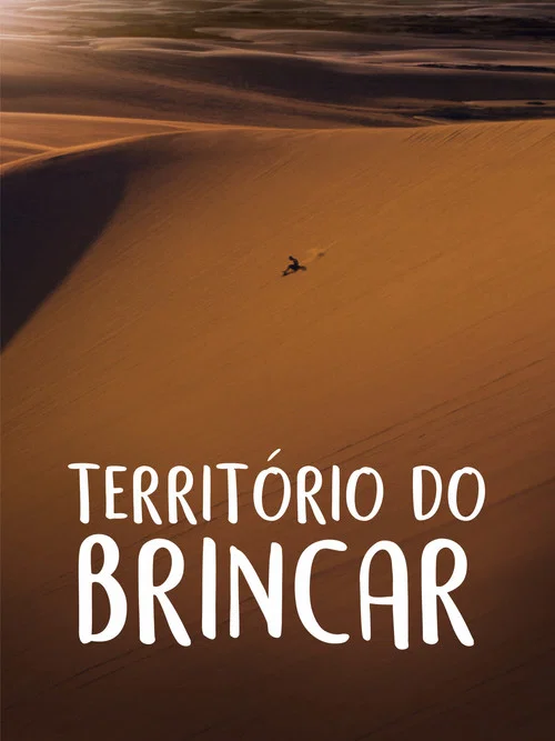 Território do Brincar постер