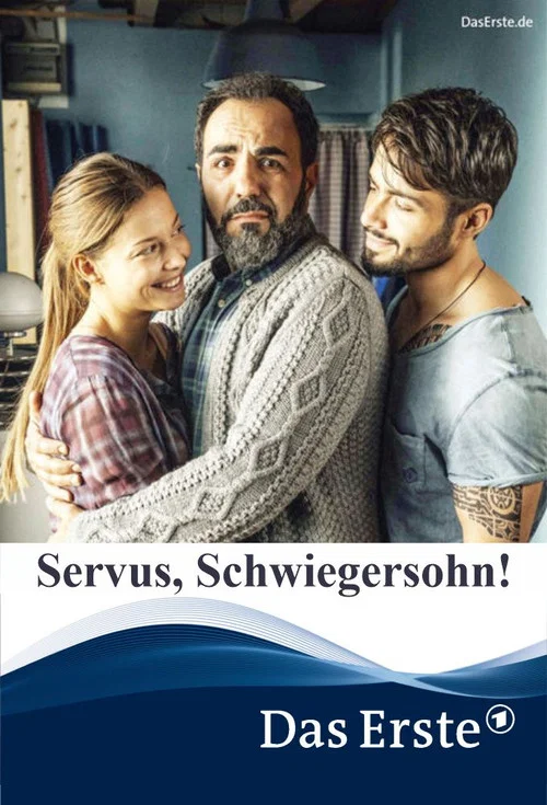 Servus, Schwiegersohn! постер