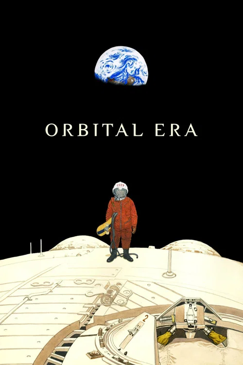 ORBITAL ERA постер