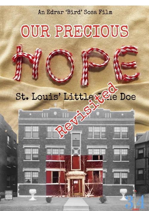 Our Precious Hope: St. Louis' Little Jane Doe Revisited постер