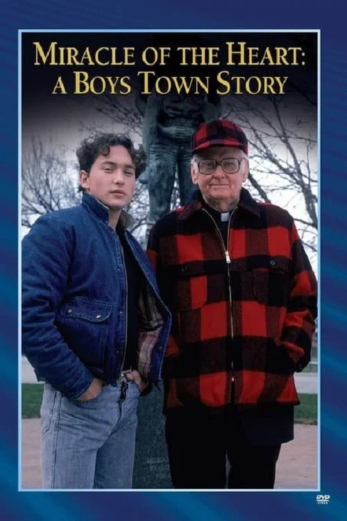 Miracle of the Heart: A Boys Town Story постер