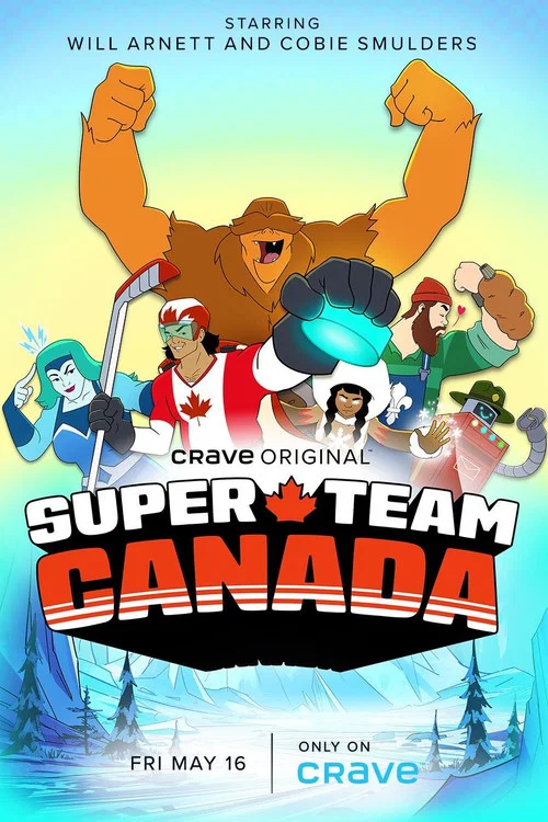 Super Team Canada постер