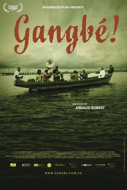 Gangbé! постер