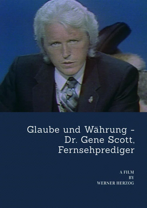Glaube und Währung: Dr. Gene Scott, Fernsehprediger постер