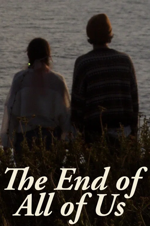The End of All of Us постер