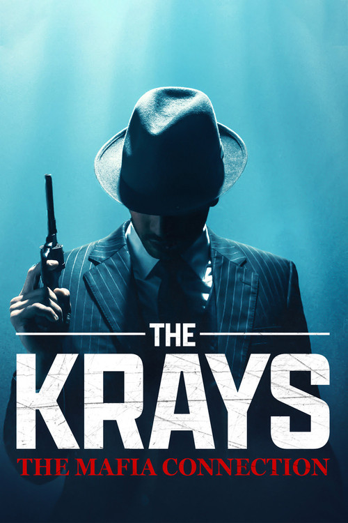 The Krays: The Mafia Connection постер