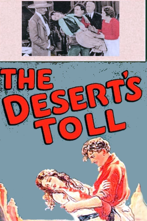 The Desert's Toll постер