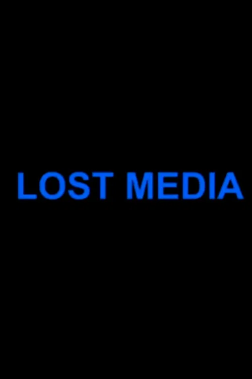 Lost Media постер