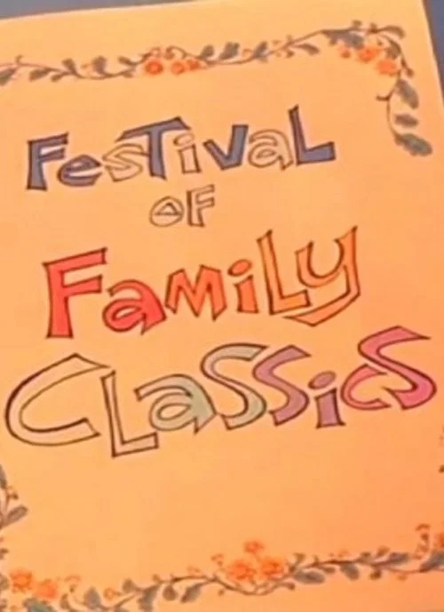 Festival of Family Classics постер