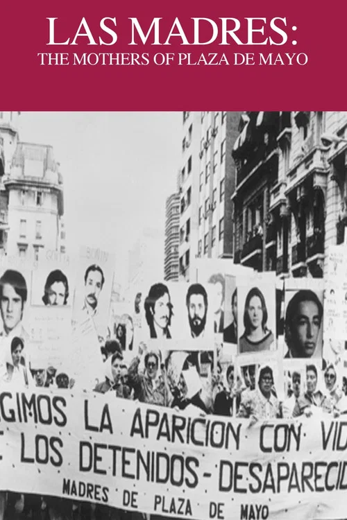 Las Madres de la Plaza de Mayo постер