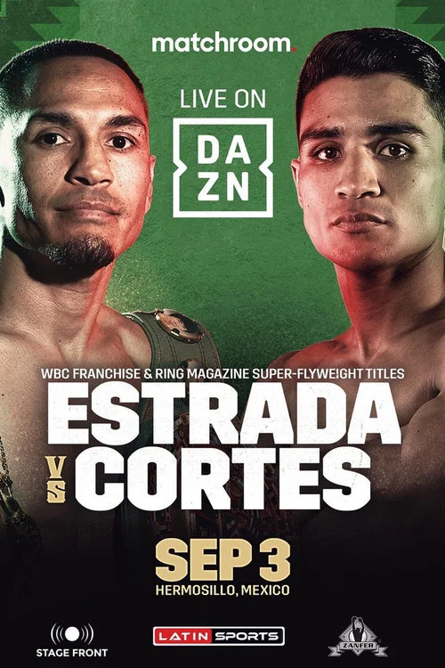 Juan Francisco Estrada vs. Argi Cortes постер