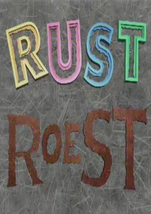 Rust Roest постер