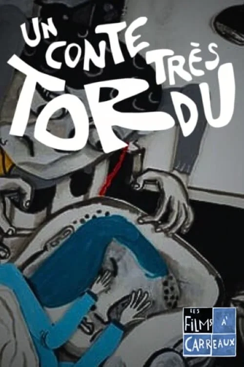 Un conte très tordu постер