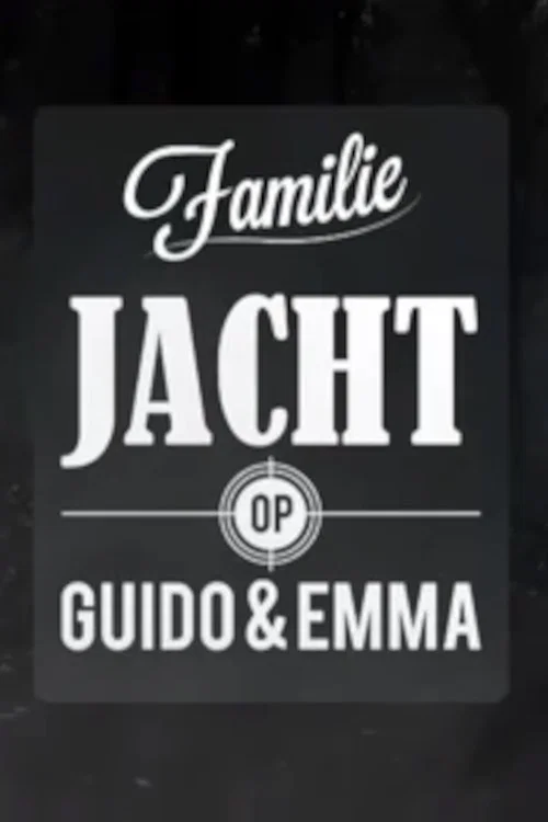 Jacht op Guido & Emma постер