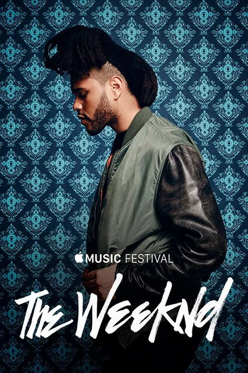 The Weeknd - Apple Music Festival: London 2015 постер