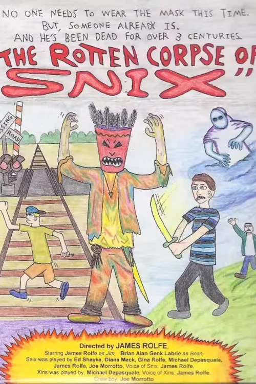 The Rotten Corpse of Snix постер