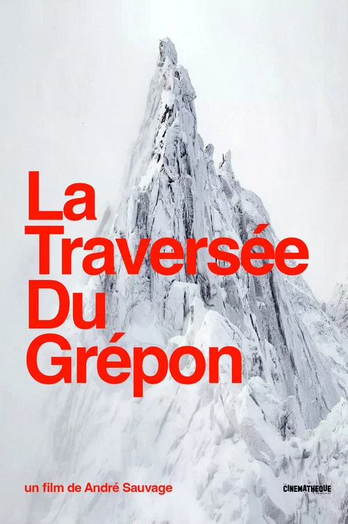La Traversée du Grépon постер