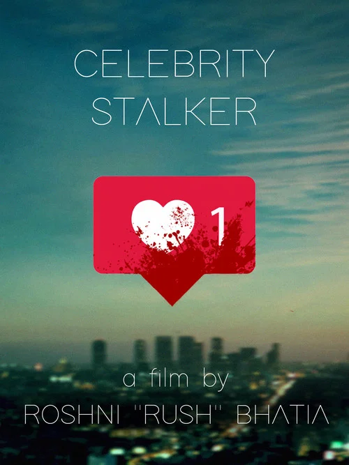Celebrity Stalker постер
