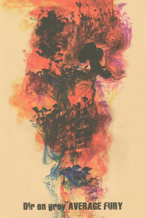 Dir en grey: Average Fury постер