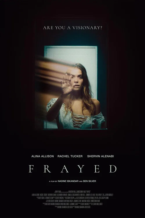 Frayed постер