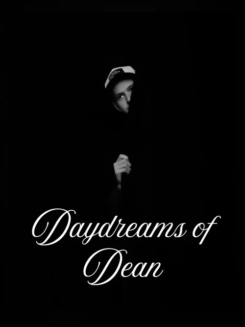 Daydreams of Dean постер