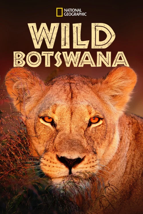 Wild Botswana постер