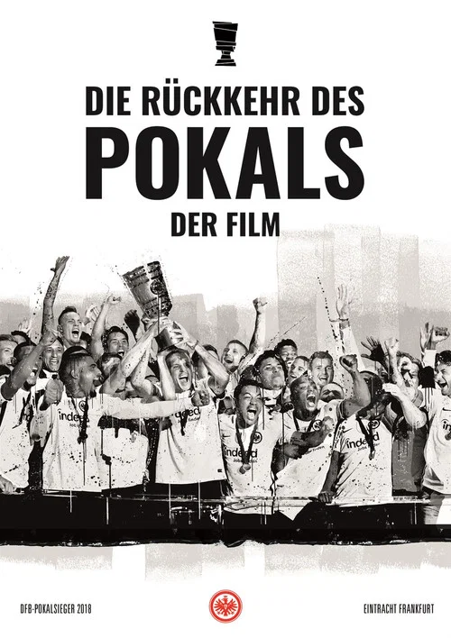 Die Rückkehr des Pokals – Der Film постер