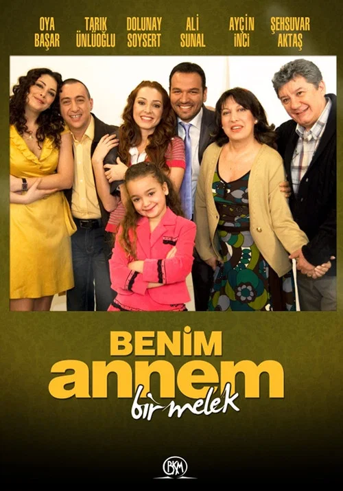 Benim Annem Bir Melek постер