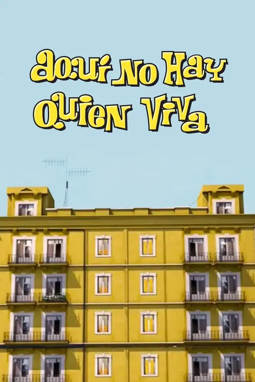 Aquí no hay quien viva постер