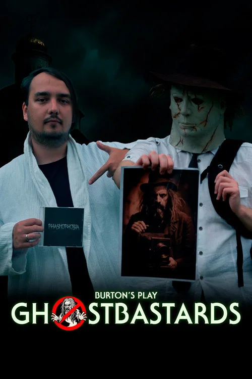 Ghostbastards | Burton’s Play постер