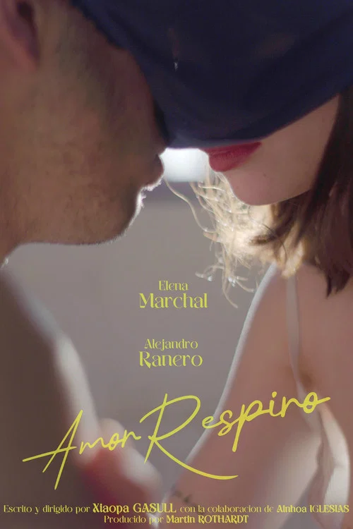 ¡Amor Respiro! постер