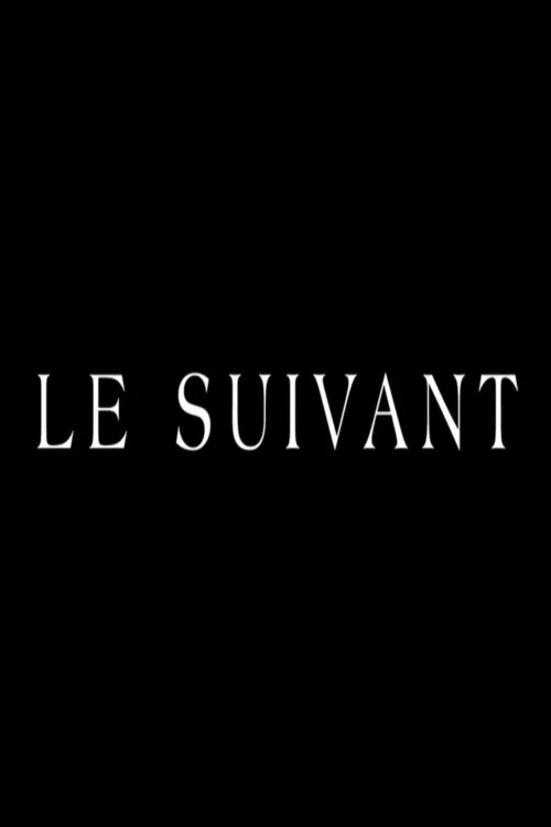 Le suivant постер
