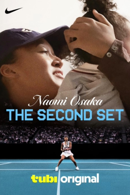 Naomi Osaka: The Second Set постер
