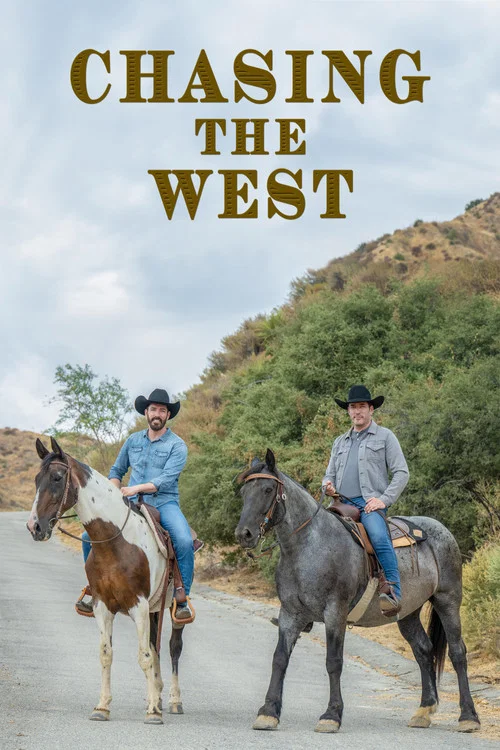 Chasing the West постер