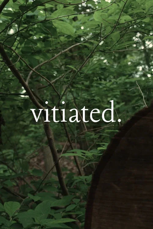 Vitiated постер