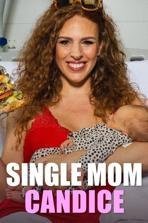 Single Mom Candice постер