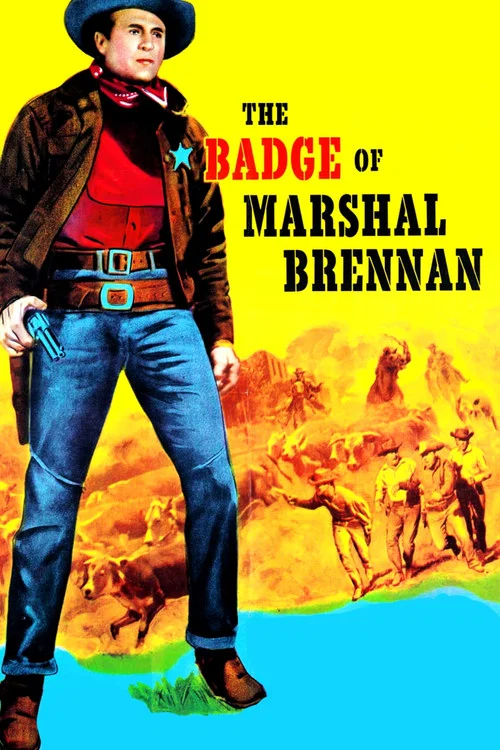The Badge of Marshal Brennan постер