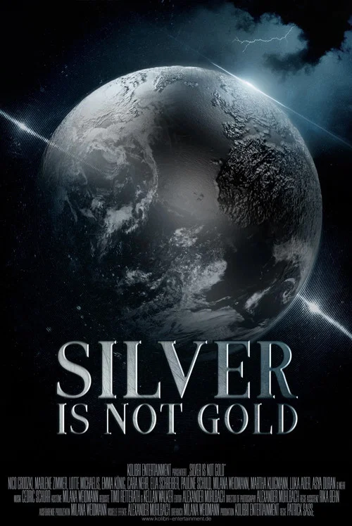 Silver is not gold постер