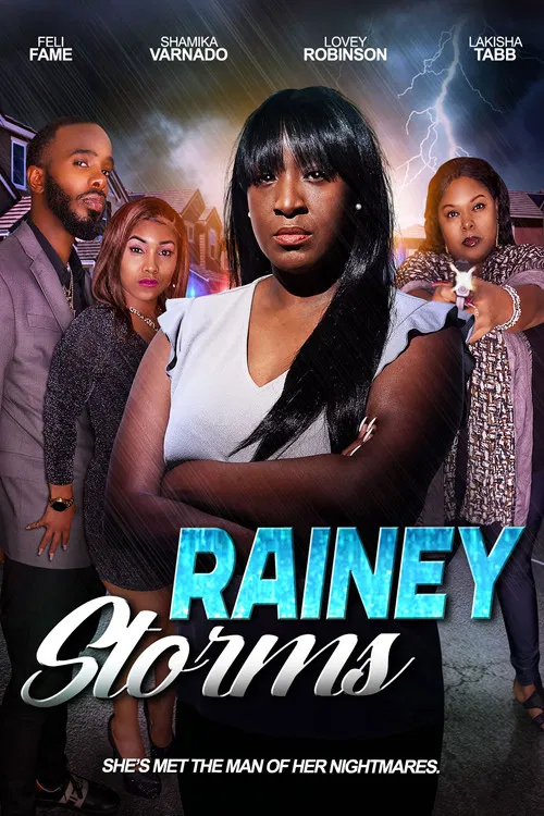 Rainey Storms постер