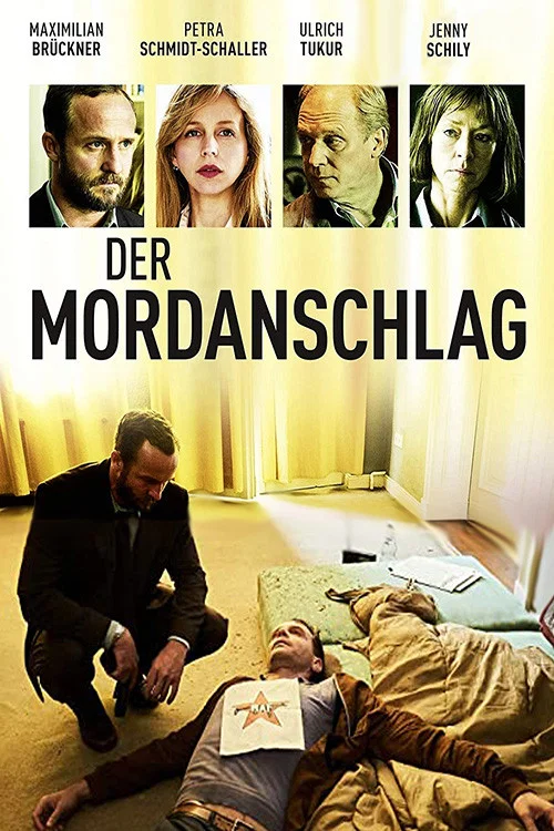 Der Mordanschlag постер