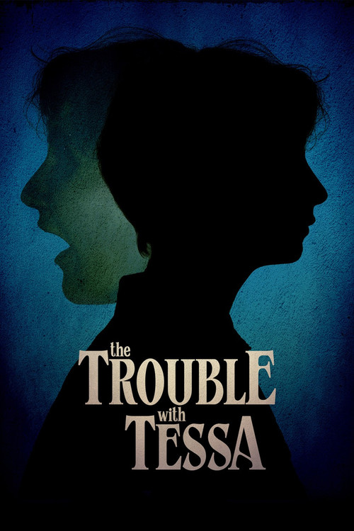 The Trouble With Tessa постер