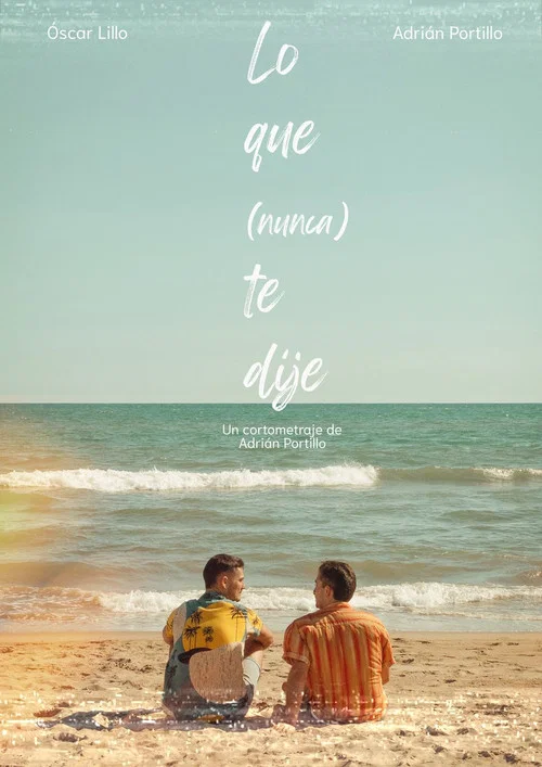 Lo que (nunca) te dije постер