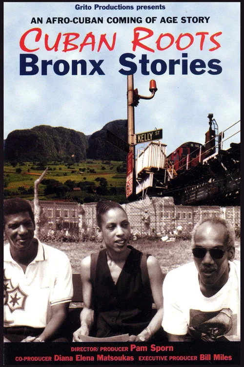 Cuban Roots/Bronx Stories постер