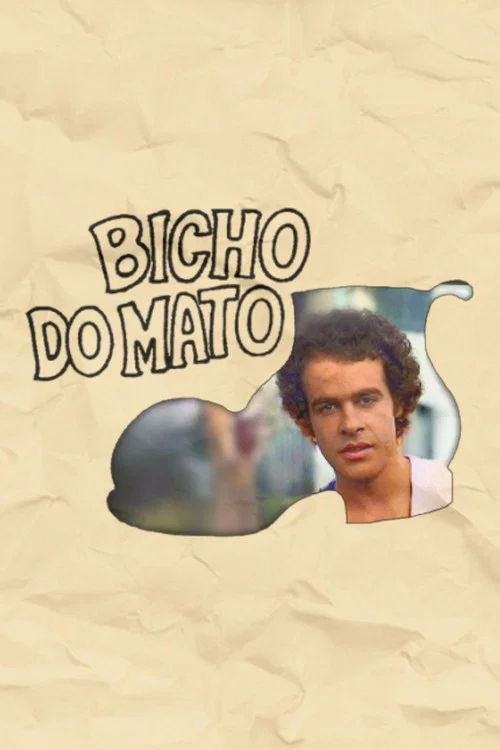 Bicho do Mato постер